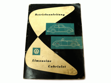 Betriebsanleitung VW Käfer Limousine Cabriolet Ausgabe August 1960 Anleitung (C)